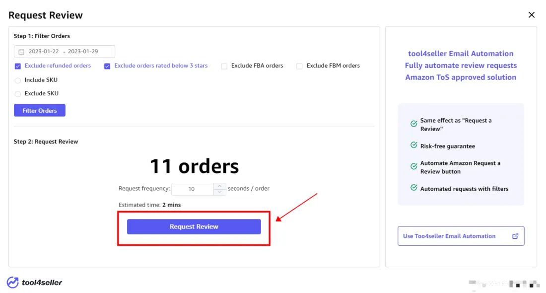 Tool4seller screenshot for 5. After filtering the order, click request review. The window can be minimized during this.