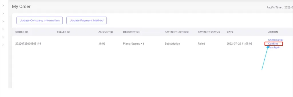 tool4seller complete the subscription if payment fails interface showing pacific Time: 2022-0 and My Order.
