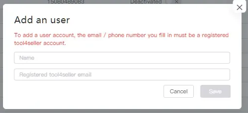 tool4seller manage user account interface illustrating please Make sure your colleague registers a tool4seller account first, then add their account as an user account.