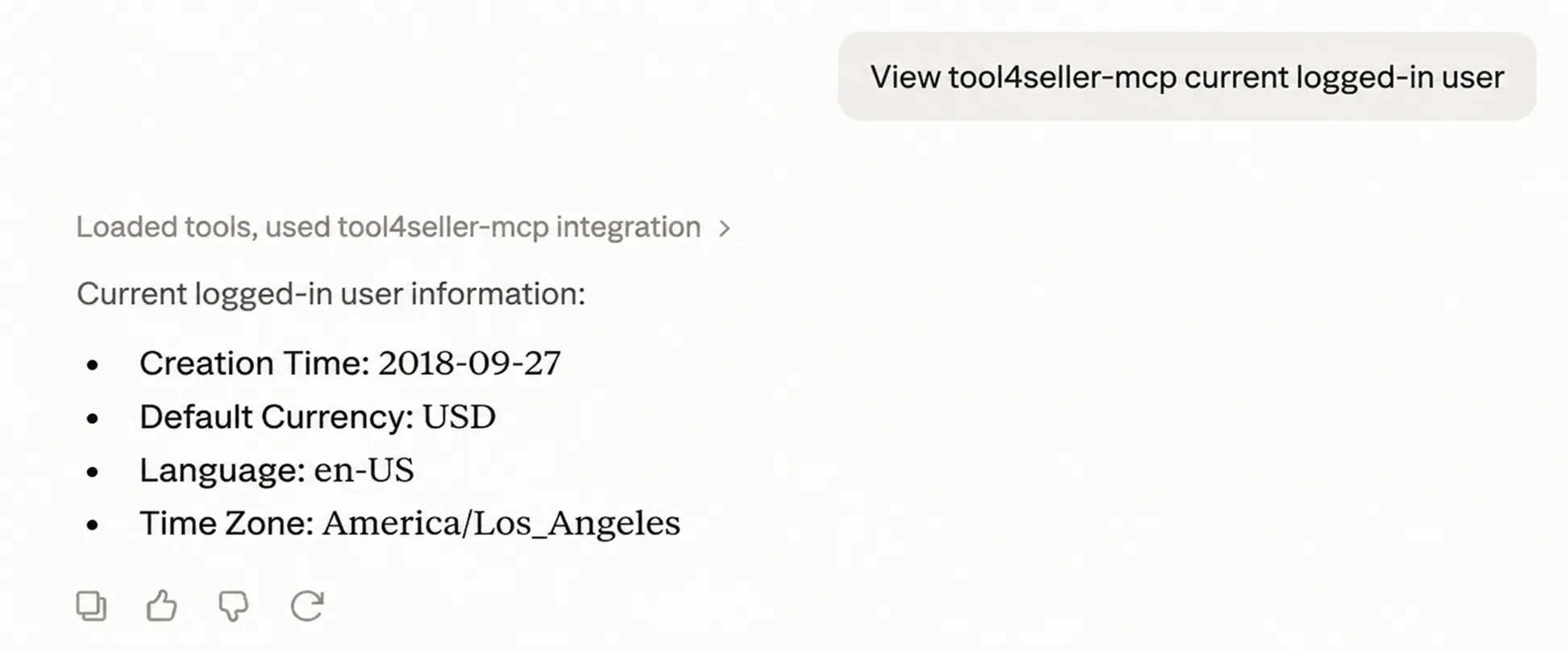 Claude response using the tool4seller-mcp integration to show the current logged-in user information, including creation time, default currency, language, and time zone.